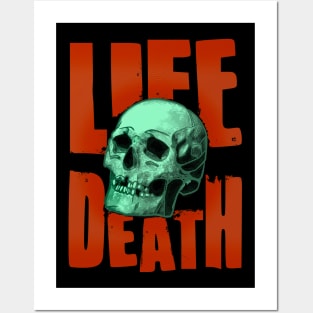 life death skull Posters and Art